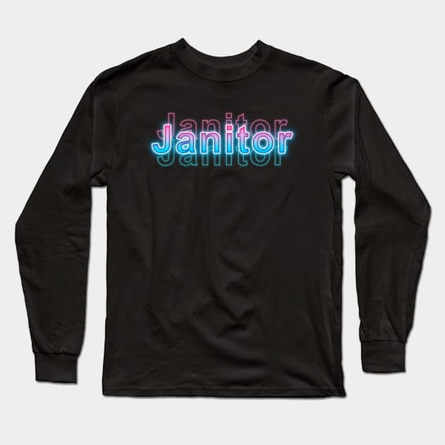 Janitor Long Sleeve T-Shirt by Sanzida Design